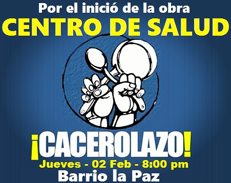 Invitación al cacerolazo en el barrio La Paz.