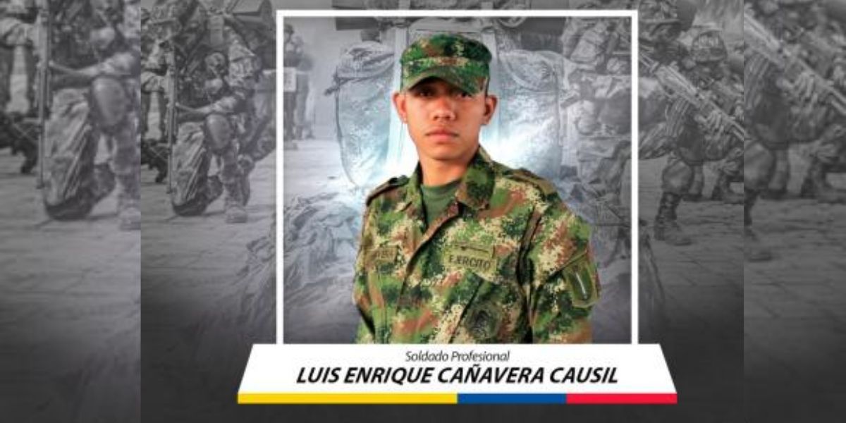 Ejercito Nacional de Colombia. Luis Enrique Cañavera Causil, el soldado muerto durante el ataque.