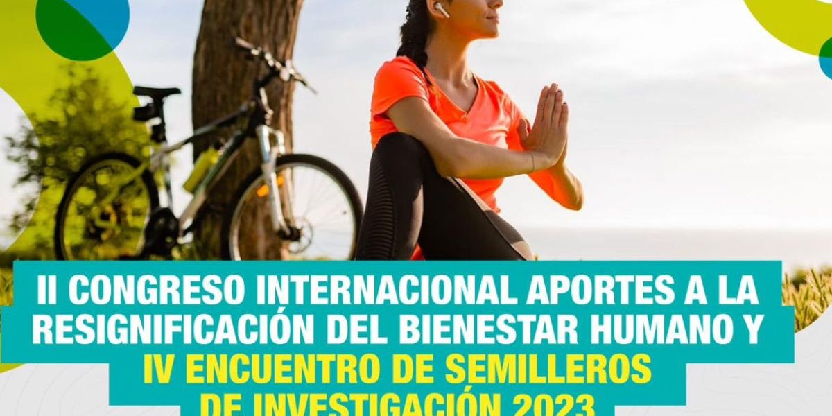 Cortesía UCC realizará congreso internacional sobre resignificación del Bienestar Humano