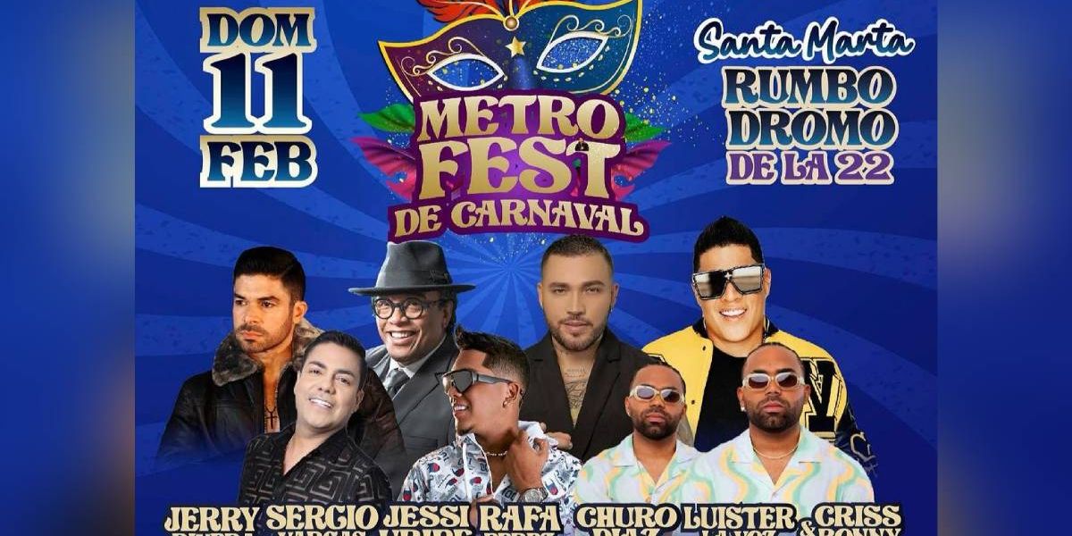Cortesía Nómina del Metrofest, evento cancelado.