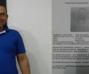 José Gregorio López Aguas y copia de la denuncia de su desaparición.